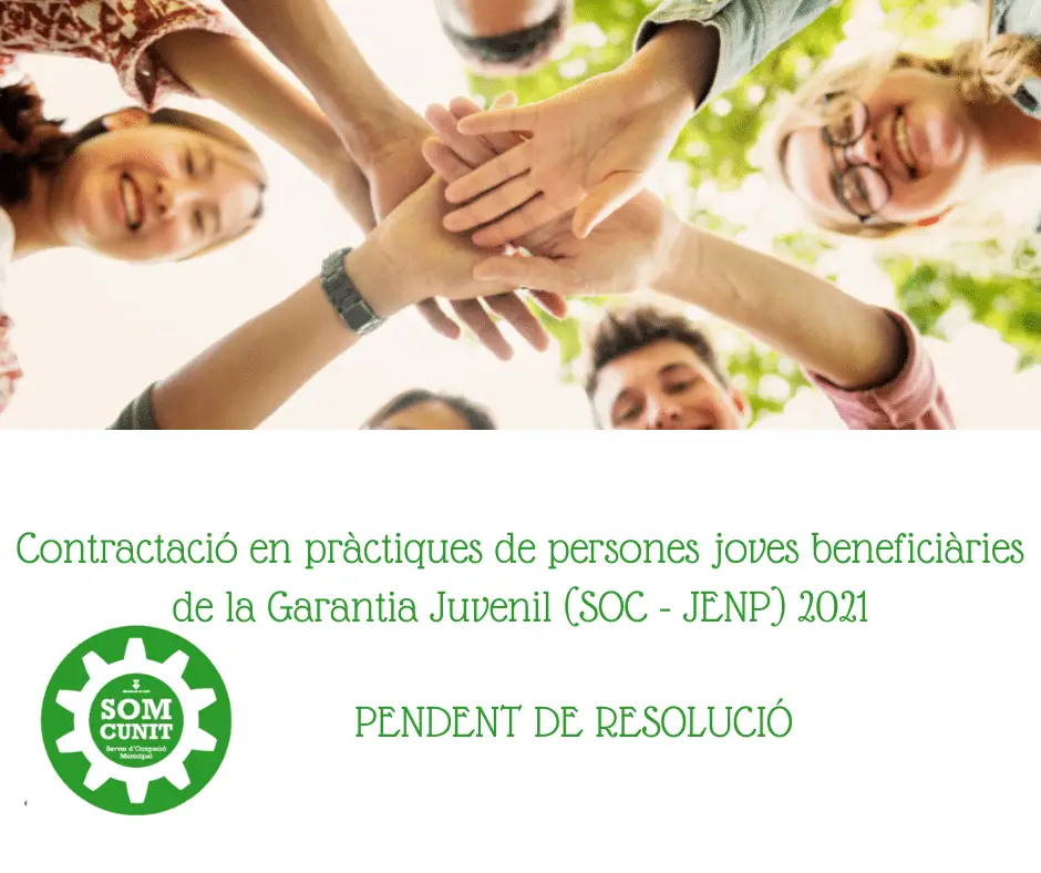 Actualment esteu veient Contractació en pràctiques de persones joves beneficiàries de la Garantia Juvenil (SOC – JENP) 2021