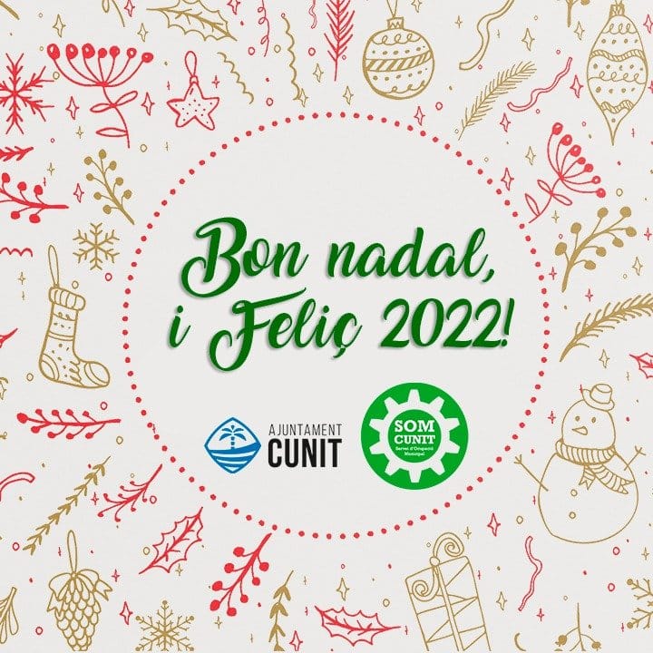 You are currently viewing SOM Cunit us desitja Bones Festes i un feliç 2022!